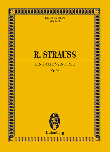 Strauss: Eine Alpensinfonie, Op. 64