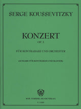 Koussevitzky: Double Bass Concerto, Op. 3