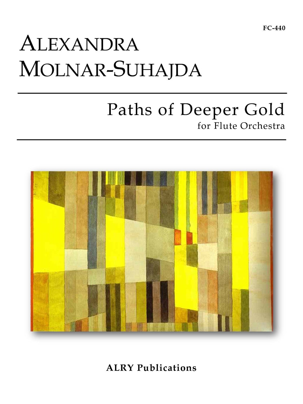 Molnar-Suhajda: Paths of Deeper Gold