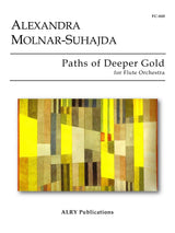 Molnar-Suhajda: Paths of Deeper Gold