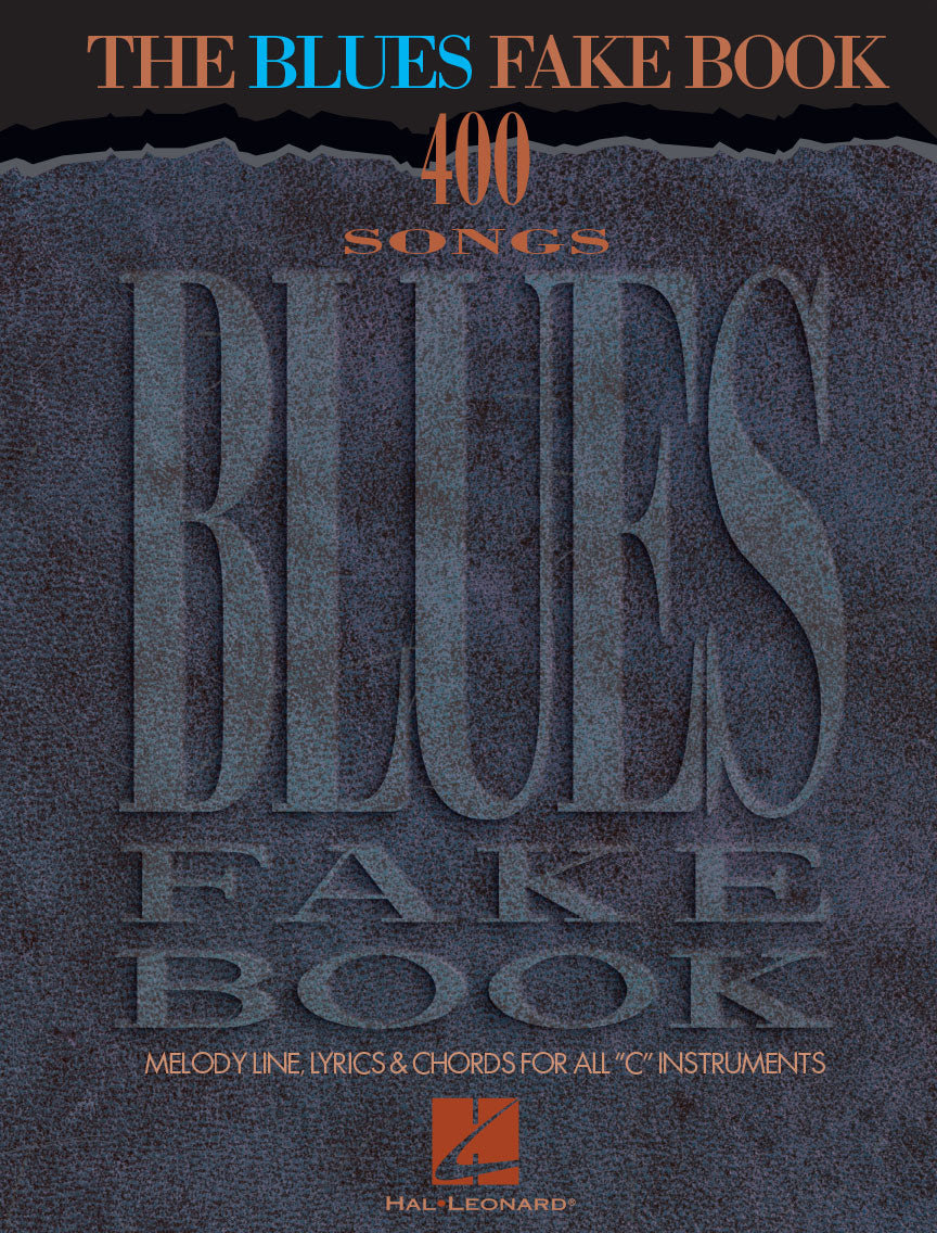 The Blues Fake Book for all C Instruments