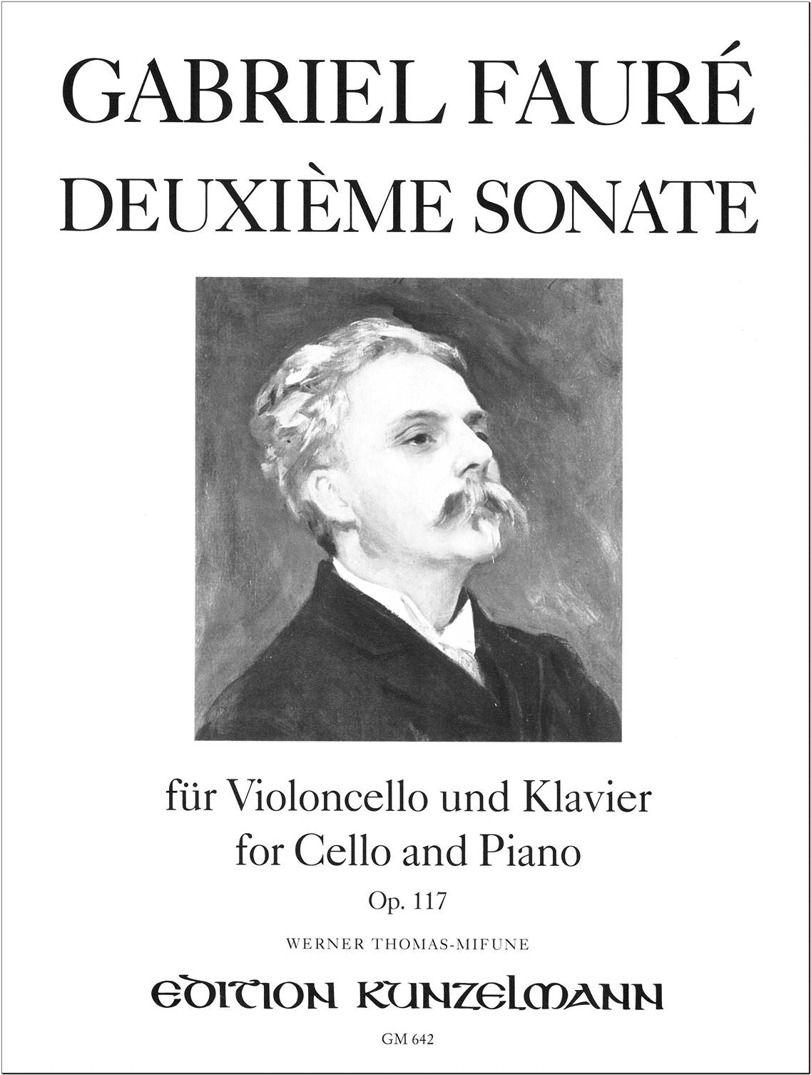 Fauré: Cello Sonata No. 2 in G Minor, Op. 117