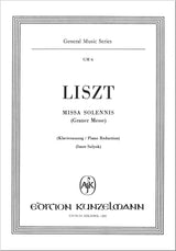 Liszt: Missa solemnis