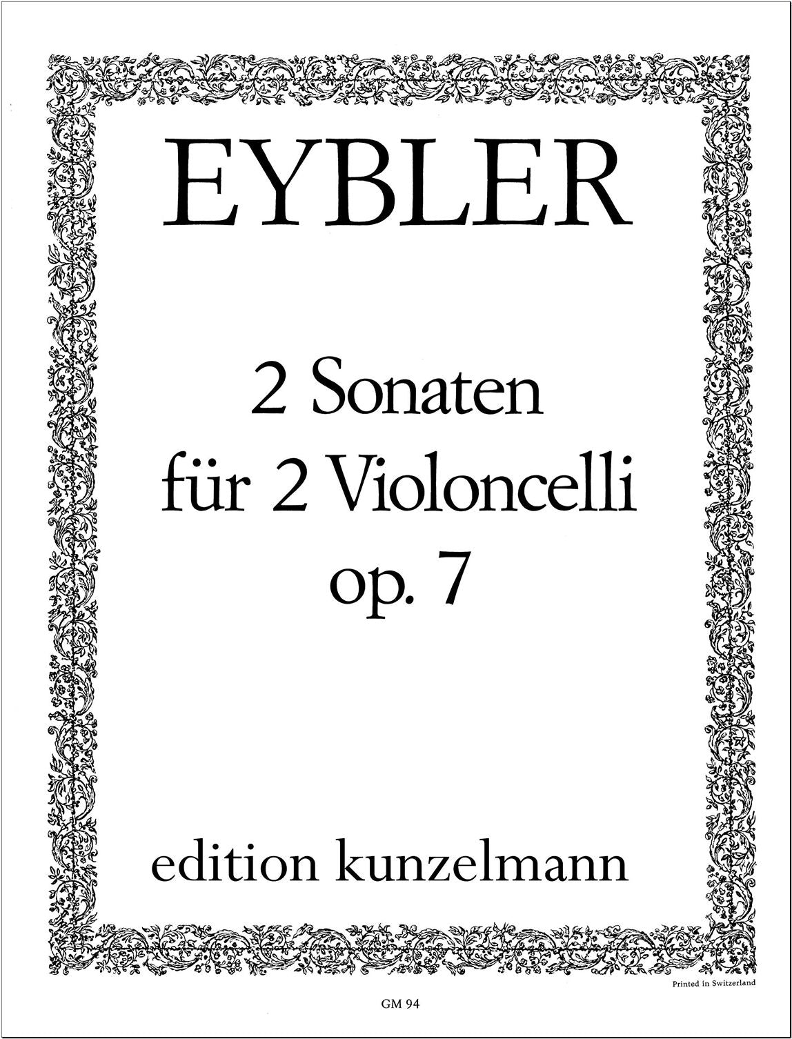 Eybler: 2 Sonatas for 2 Cellos, Op. 7