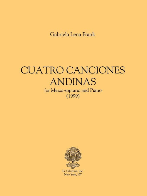 Frank: Cuatro Canciones Andinas