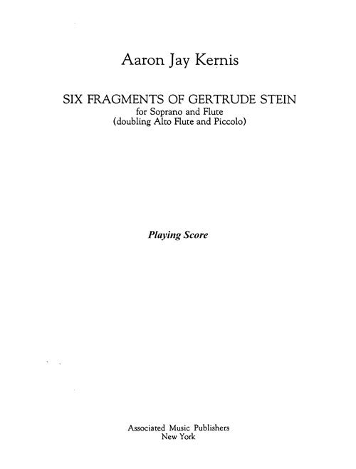 Kernis: 6 Fragments of Gertrude Stein