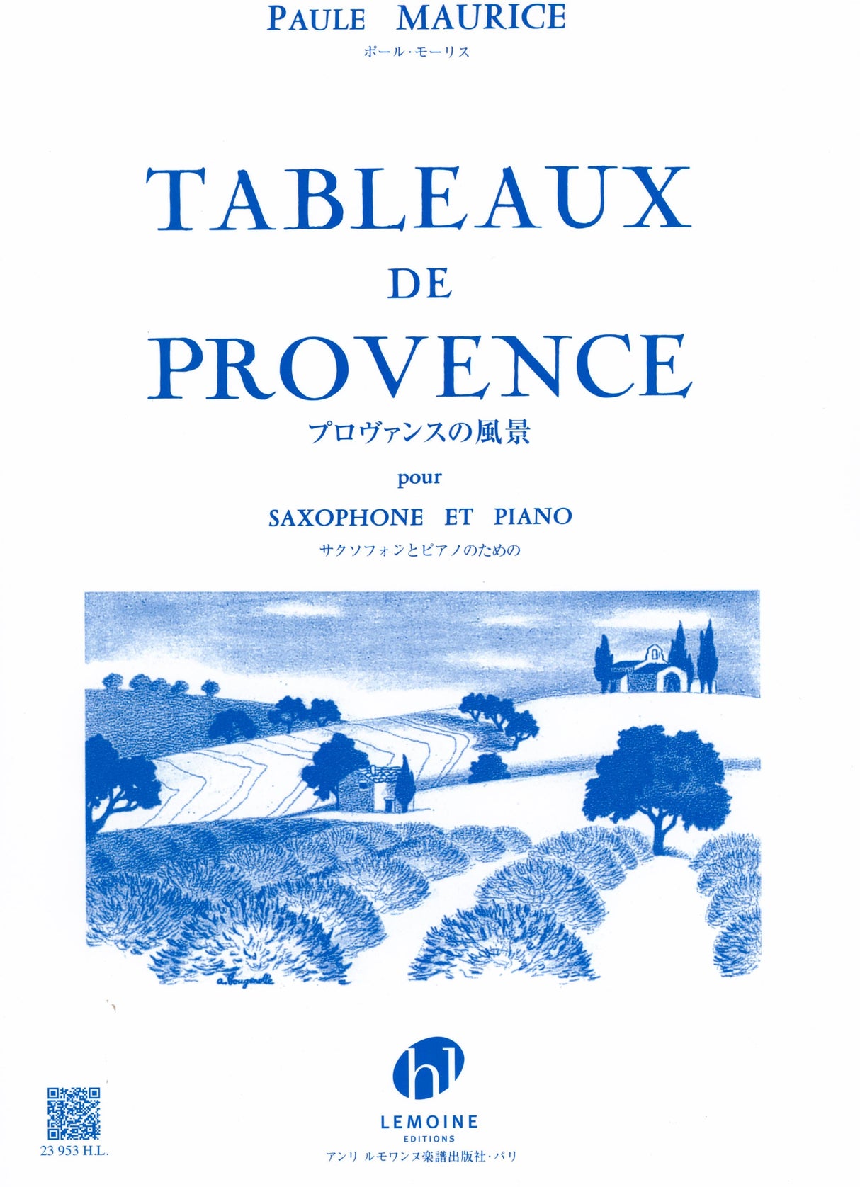 Maurice: Tableaux de Provence