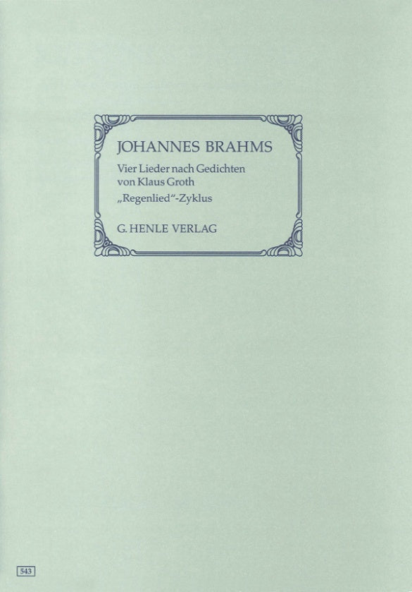 Brahms: Four Songs with Lyrics by Klaus Groth