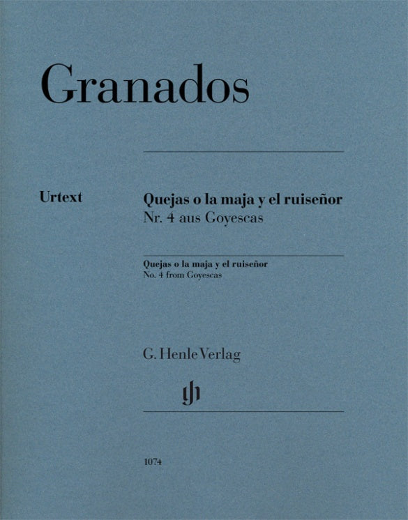 Granados: Quejas o la maja y el ruiseñor