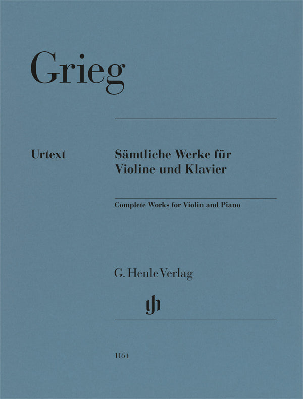 Grieg: Complete Works for Violin and Piano