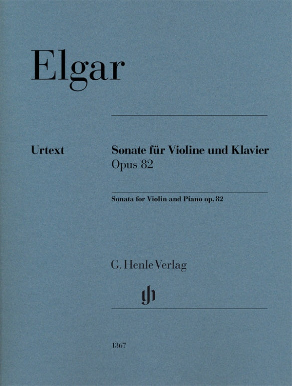 Elgar: Violin Sonata, Op. 82