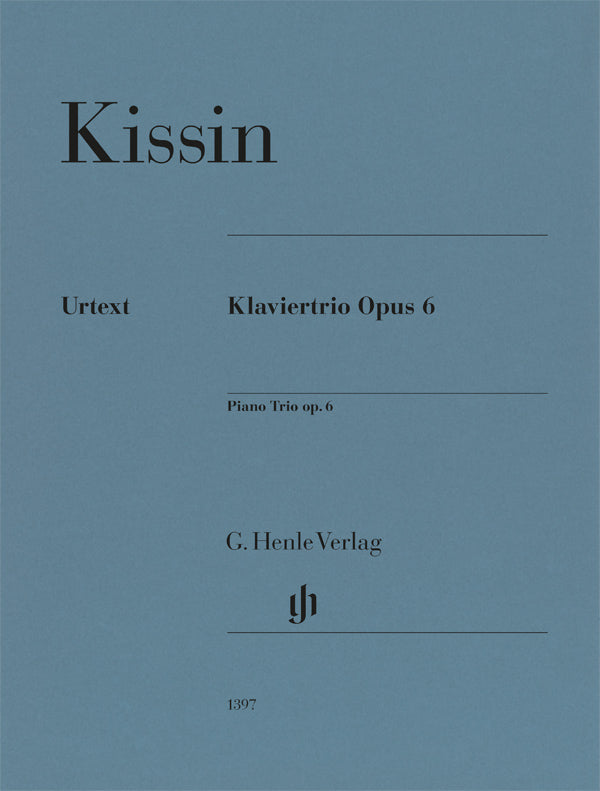 Kissin: Piano Trio, Op. 6