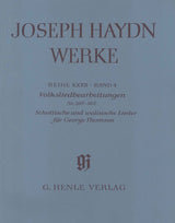 Haydn: Arrangements of Folk Songs Nos. 269-364 Scottish and Welsh Songs for George Thomson