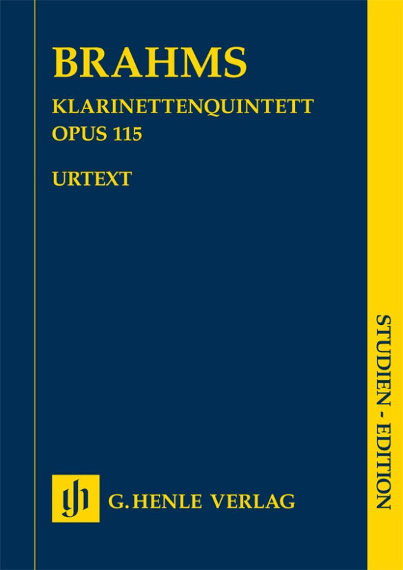 Brahms: Clarinet Quintet in B Minor, Op. 115