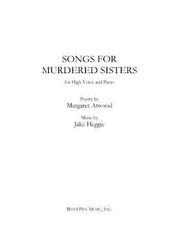 Heggie: Songs for Murdered Sisters (arr. for high voice)