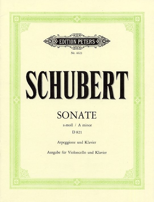 Schubert: Arpeggione Sonata, D 821 (arr. for cello)