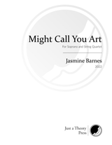 Barnes: Might Call You Art