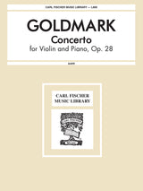 Goldmark: Violin Concerto, Op. 28