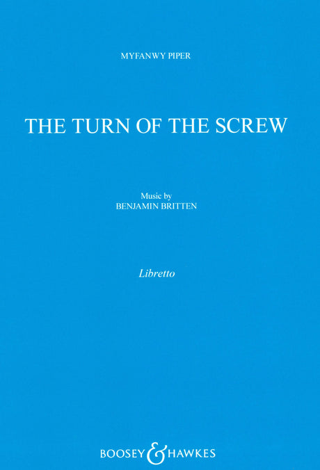 Britten: Turn of the Screw, Op. 54