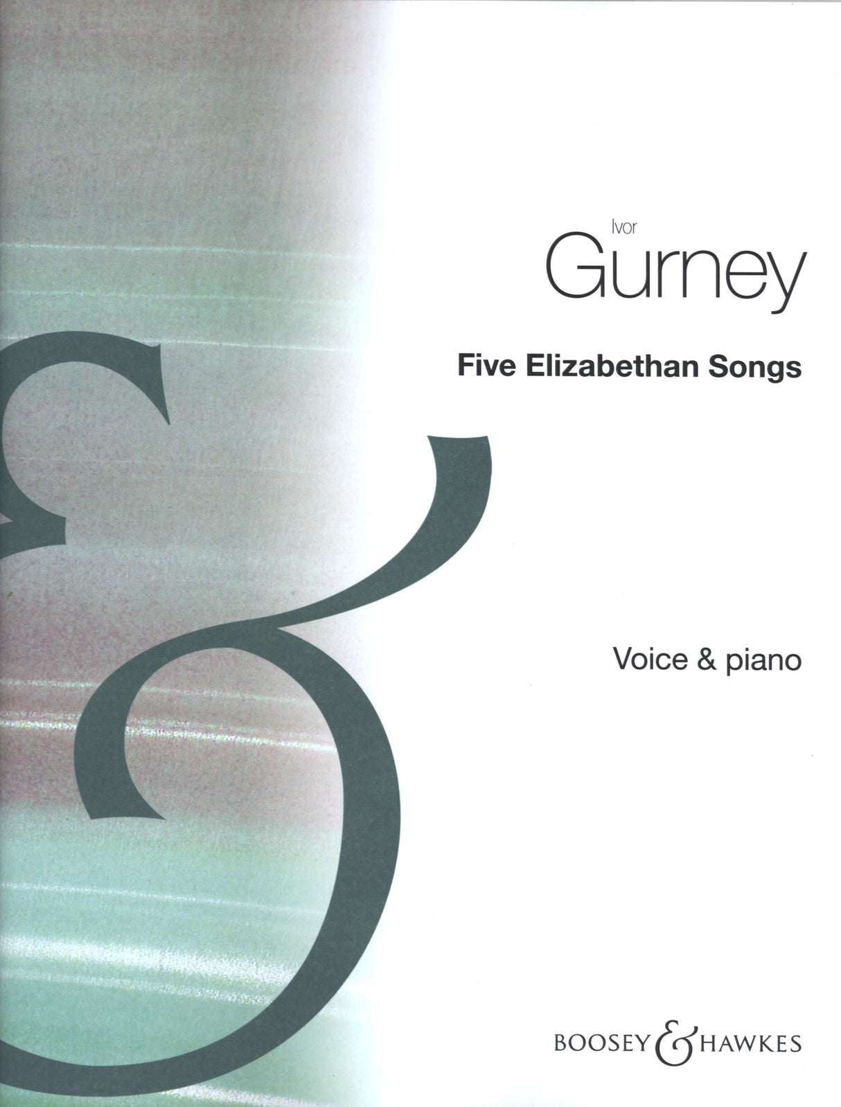 Gurney: 5 Elizabethan Songs