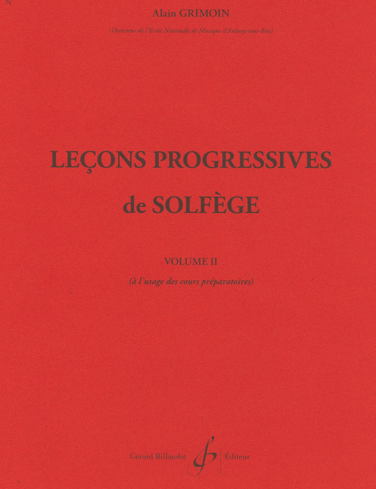 Grimoin: 32 Leçons progressives de solfege - Volume 2 (Préparatoire)