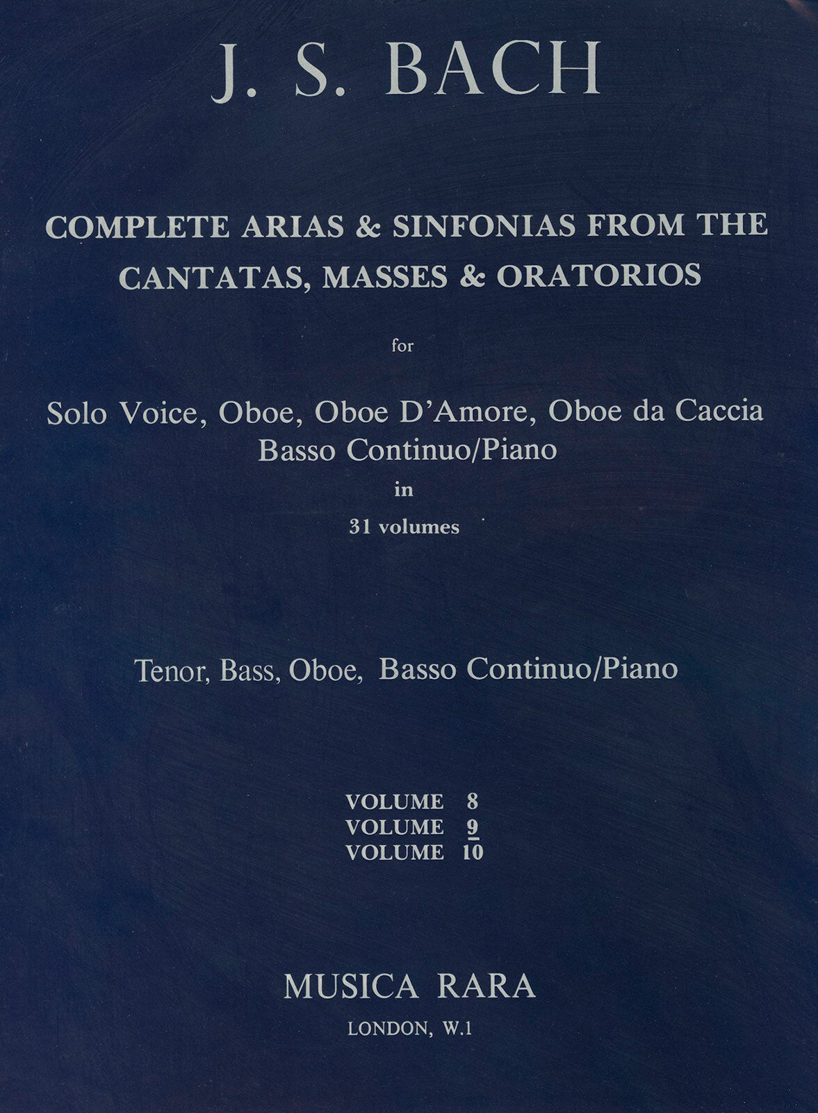 Bach: Complete Arias - Volume 9 (Tenor/Bass - BWV 56, 78, 235, 236, 244)