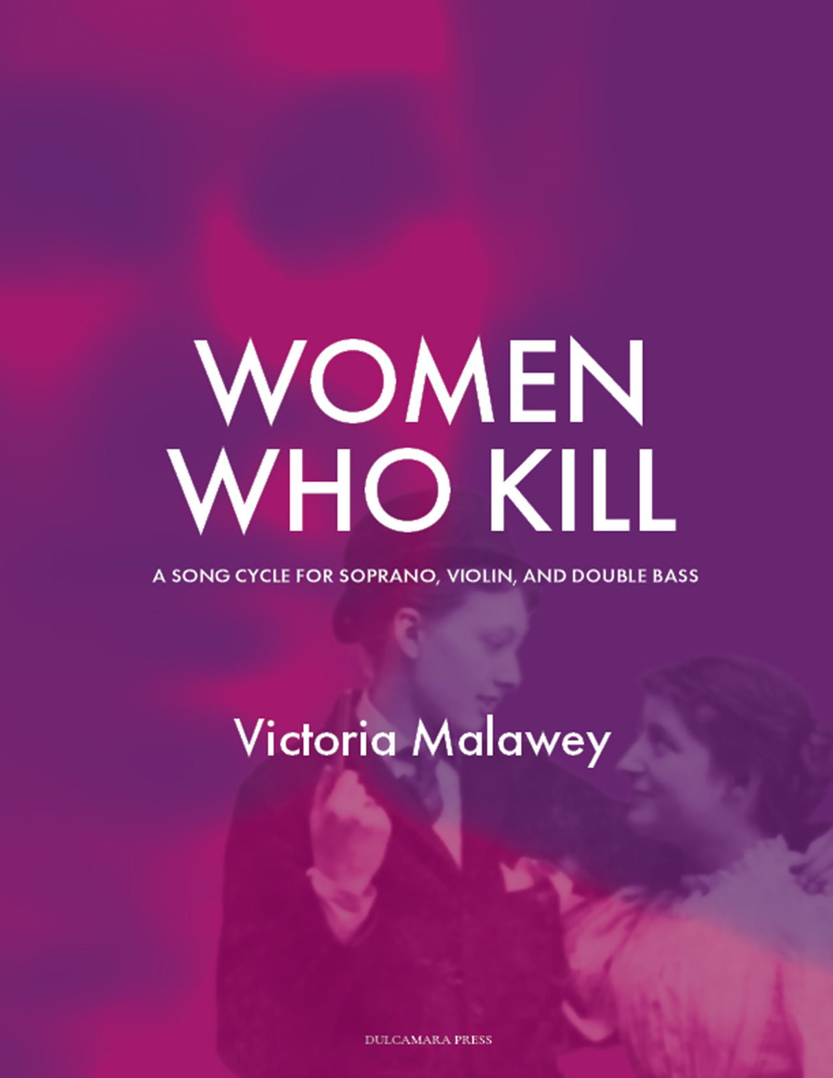 Malawey: Women Who Kill