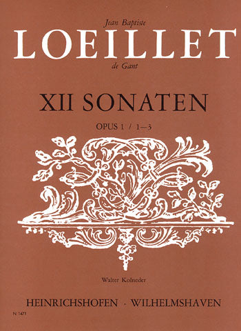 Loeillet: Recorder Sonatas, Op. 1 - Volume 1 (Nos. 1-3)