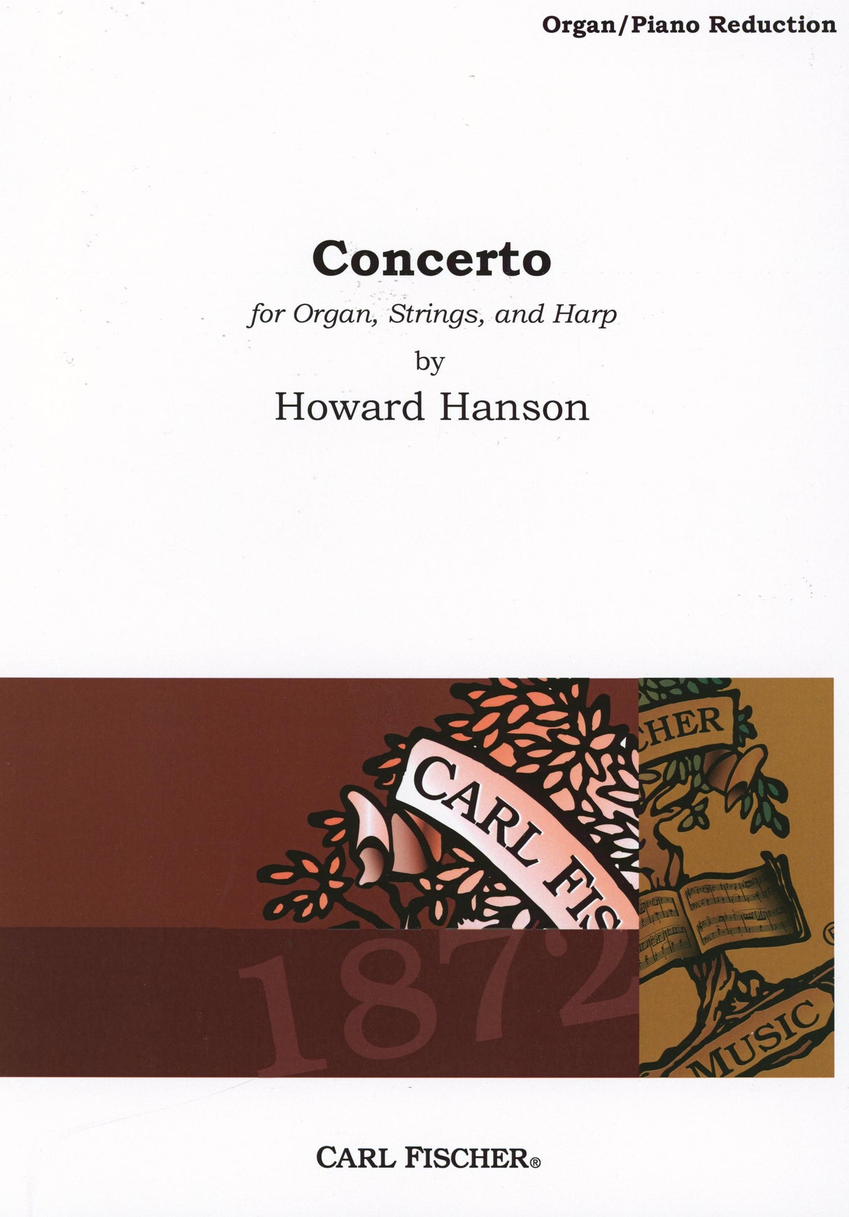 Hanson: Concerto for Organ, Strings, & Harp, Op. 22, No. 3