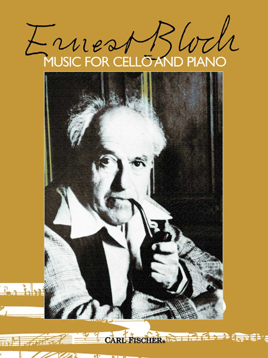 Bloch: Music for Cello and Piano