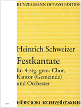 Schweizer: Festkantate