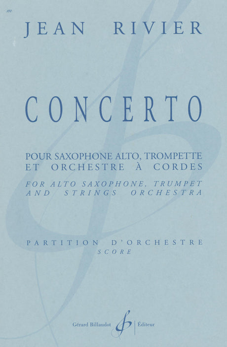 Rivier: Concerto for Alto Saxophone and Trumpet