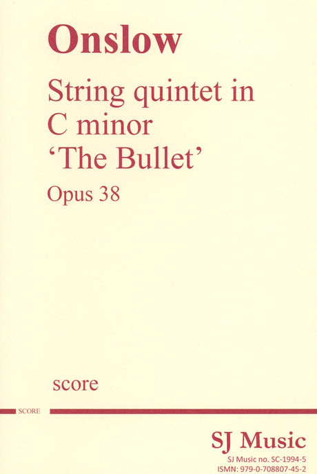 Onslow: String Quintet in C Minor, Op. 38