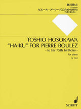 Hosokawa: "Haiku" for Pierre Boulez