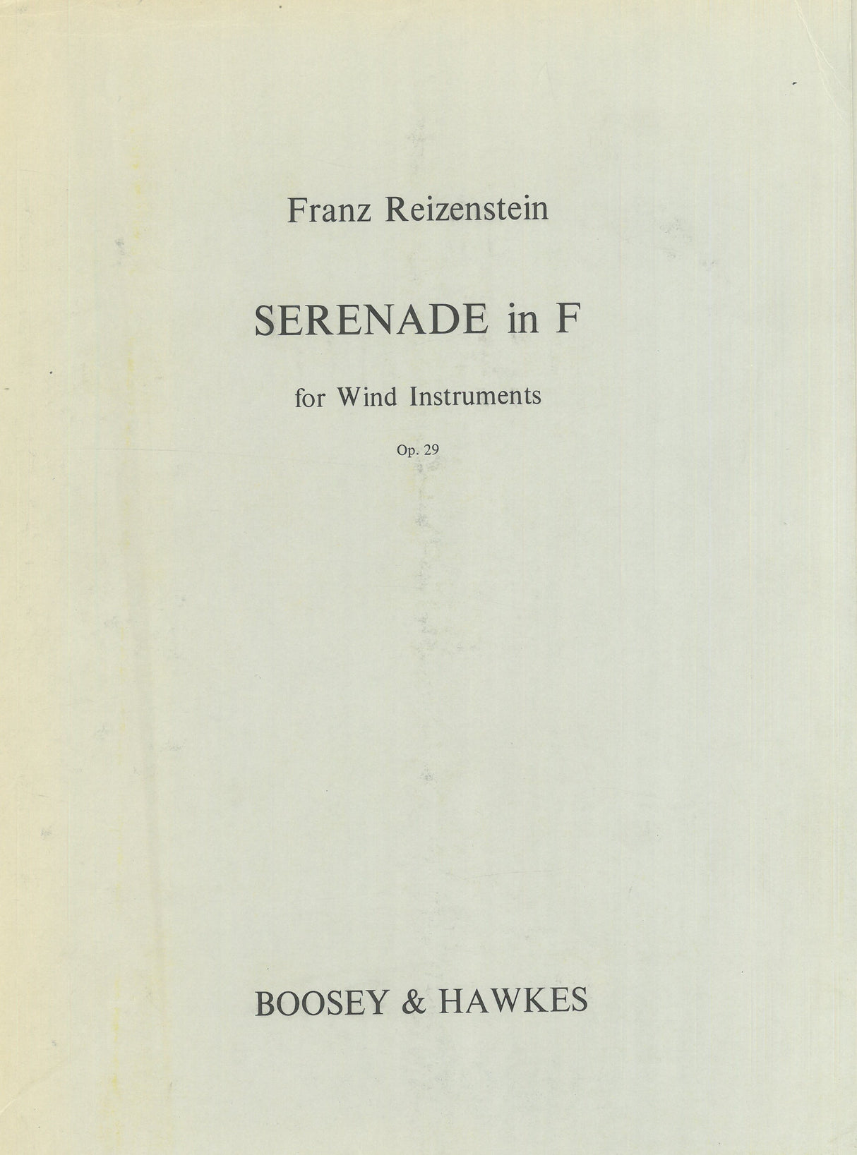 Reizenstein: Serenade in F, Op. 29