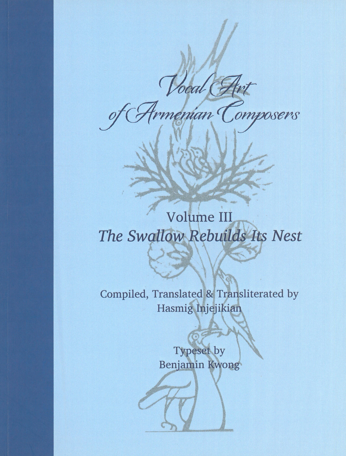 Vocal Art of Armenian Composers: Volume 3