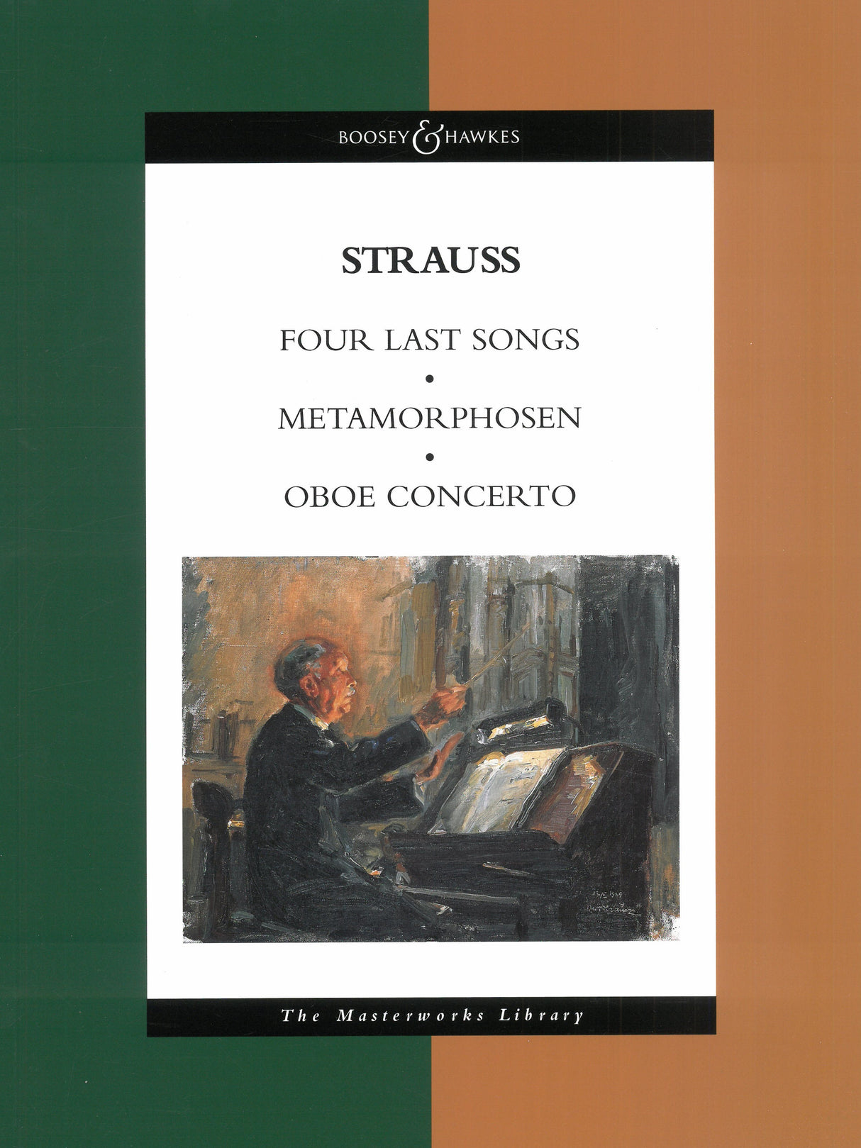 Strauss: Four Last Songs / Metamorphosen / Oboe Concerto