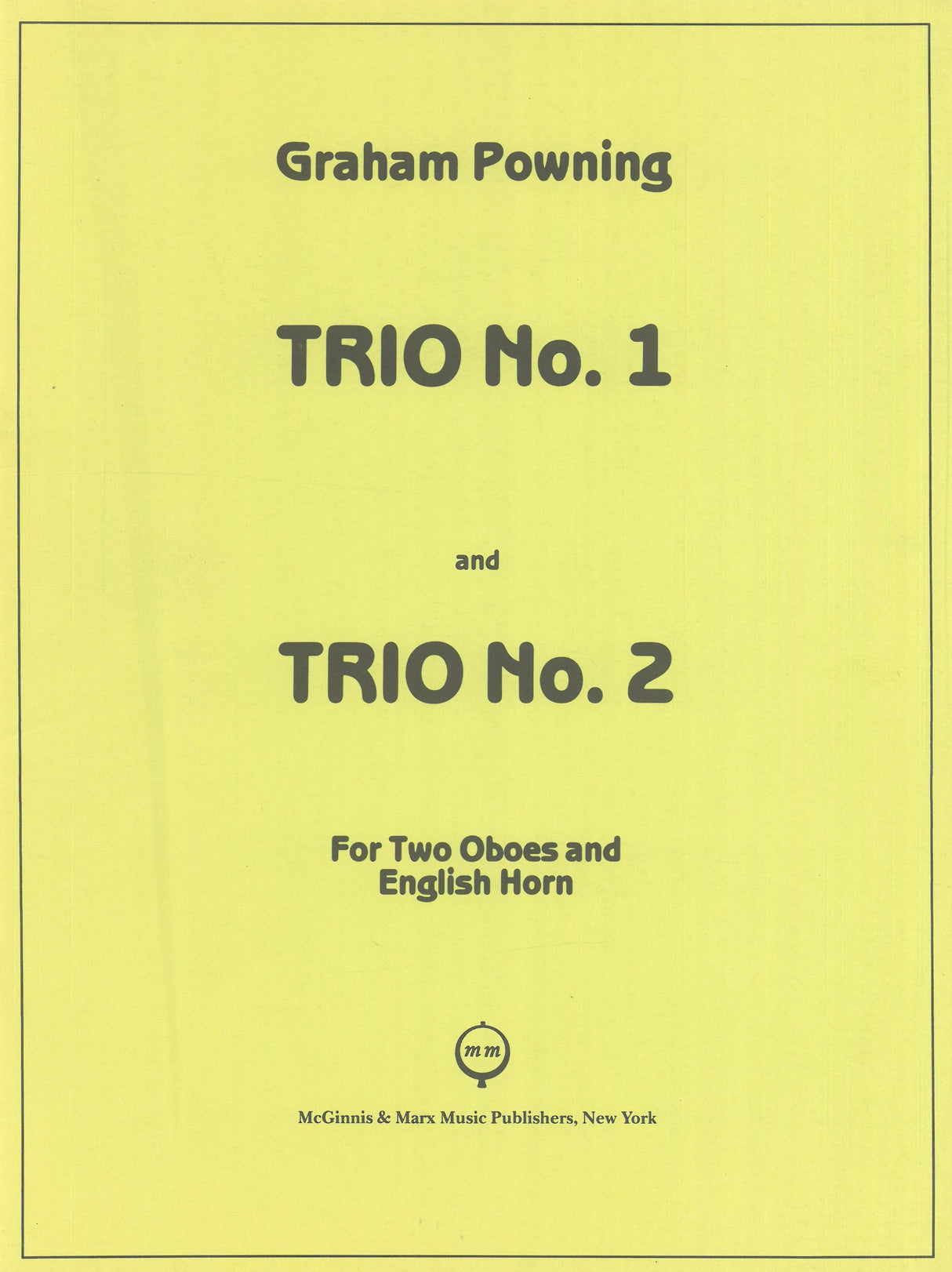 Powning: Oboe Trios Nos. 1 & 2