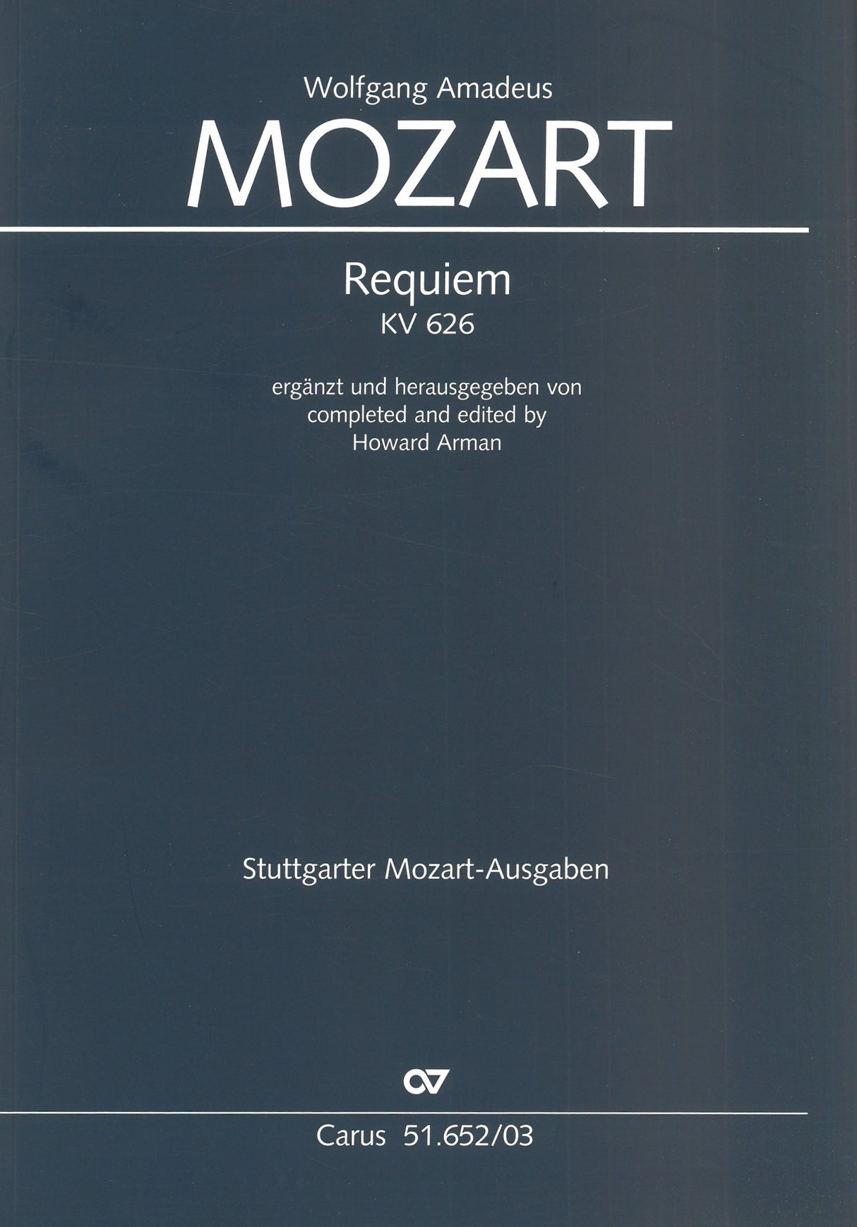 Mozart: Requiem, K. 626 (completed by Arman)