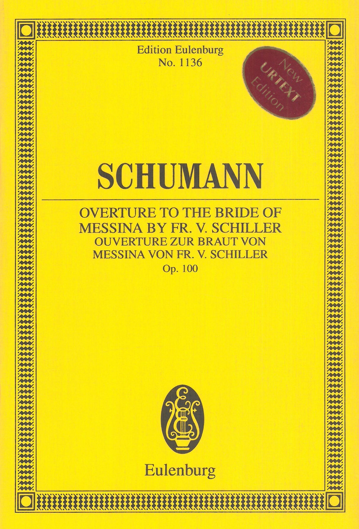 Schumann: Overture to the Bride of Messina by Fr. Schiller, Op. 100