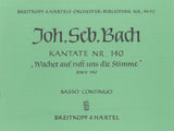 Bach: Wachet auf, ruft uns die Stimme, BWV 140