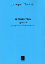 Turina: Piano Trio No. 1, Op. 35