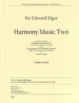 Elgar: Harmony Music, Op. 6, No. 2 - Volume 2 (Original Instruments & arr. for Wind Quintet)