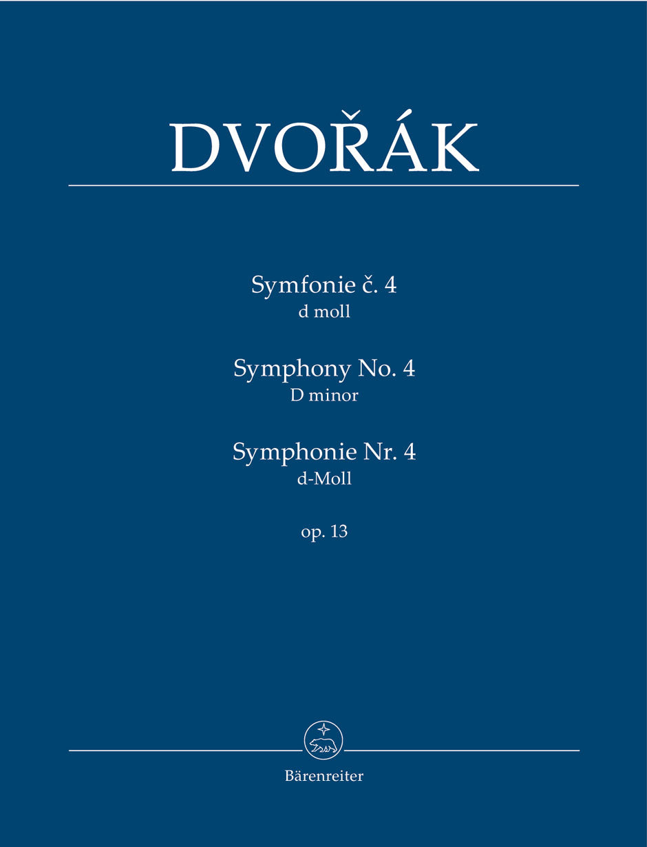 Dvořák: Symphony No. 4 in D Minor, Op. 13