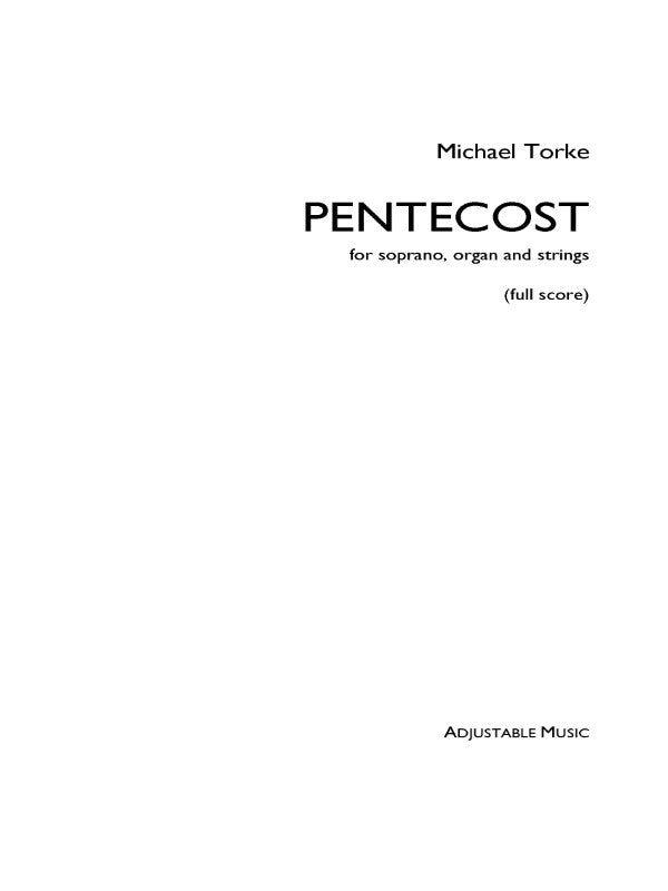 Torke: Pentecost (Version for Soprano, Organ, & Strings)