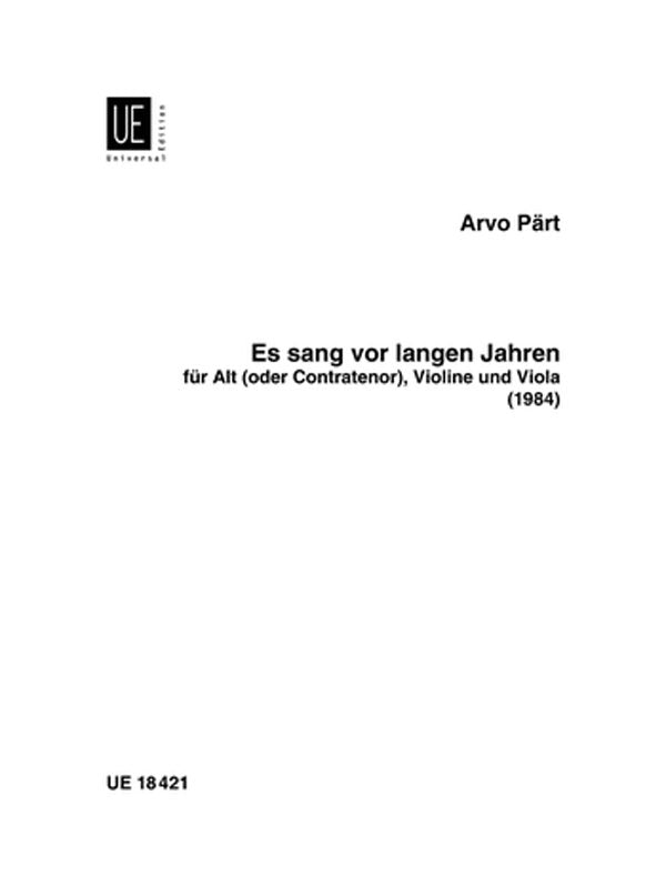 Pärt: Es sang vor langen Jahren