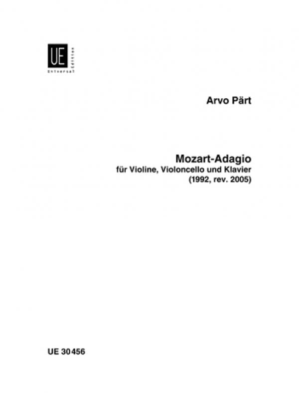 Pärt: Mozart-Adagio (for Violin, Cello & Piano)