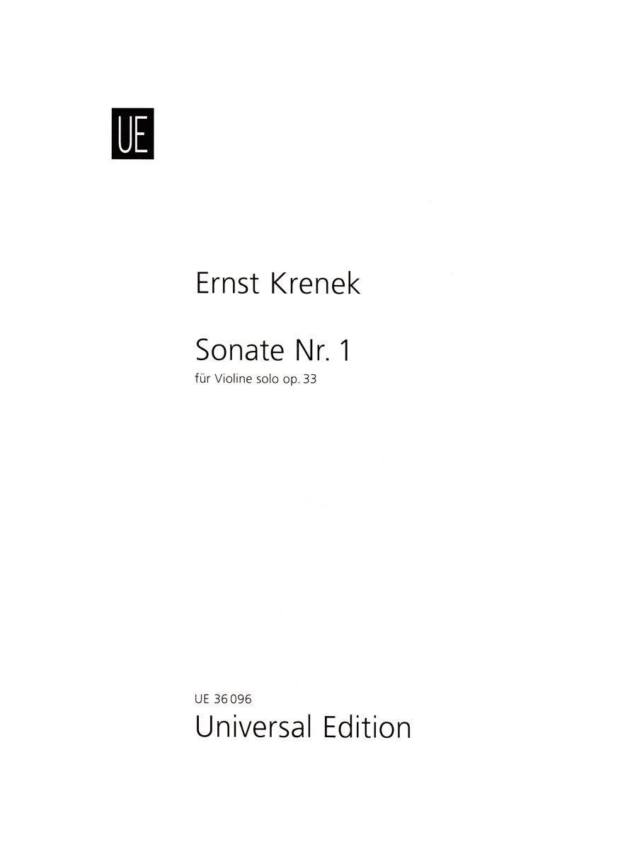 Krenek: Sonata No. 1 for Solo Violin, Op. 33