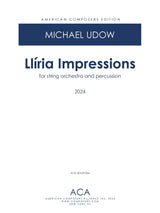 Udow: Llíria Impressions (Version for String Orchestra & Percussion)