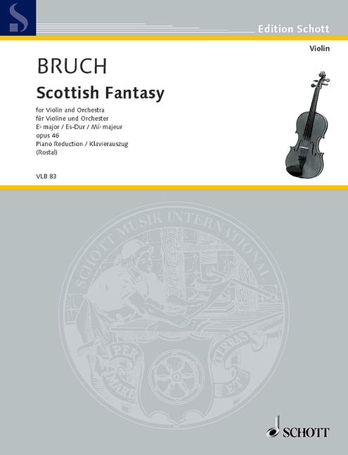 Bruch: Scottish Fantasy, Op. 46